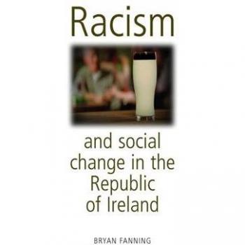 Racisme et Changement Social en République d'Irlande - Livre de Bryan Fanning