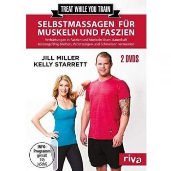 Treat While Your Train - Selbstmassage für Muskeln und Faszien [2 DVDs]
