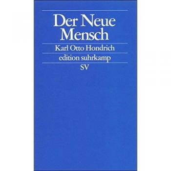 The New Human (Edition Suhrkamp) by Karl Otto Hondrich