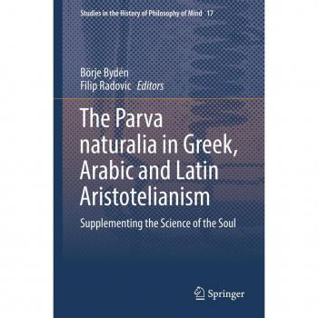 Parva Naturalia: A Multilingual Exploration of Aristotelian Thought in Greek, Arabic, and Latin