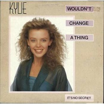 Kylie Minogue Wouldn't Change A Thing 1989 German 12 vinyl 2467630AE