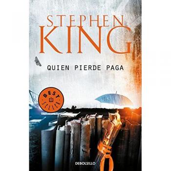 Quien pierde paga - Stephen King