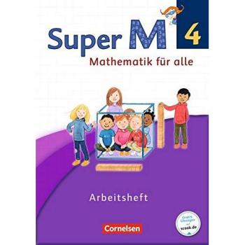 Super M - Westliche Bundesländer - Neubearbeitung: 4. Schuljahr - Arbeitsheft