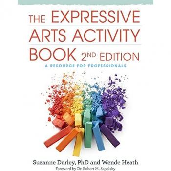 Expressive Arts Activity Book: Professional Resource, 2nd Edition