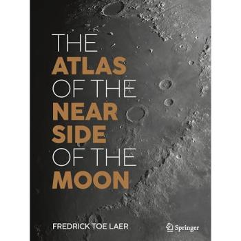 Lunar Cartography: The Comprehensive Atlas of the Moon's Near Side