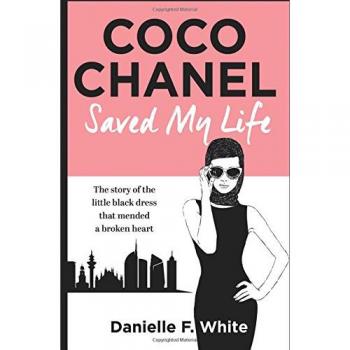 COCO CHANEL SAVED MY LIFE