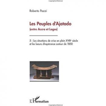 Les Peuples d'Ajatado Tome 5 : Crises et Espérances au XVIIIe siècle