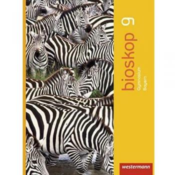 bioskop SI / bioskop SI - Ausgabe 2014 für Bayern: Ausgabe 2014 für Bayern / Schülerband 9: Sekundarstufe 1 - Ausgabe 2014