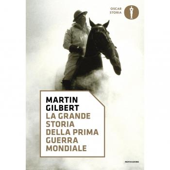 La grande storia della prima guerra mondiale