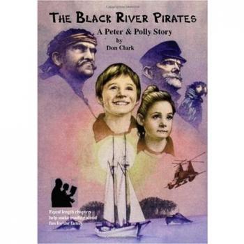 Los Piratas del Río Negro: Las Aventuras de Pedro y Polly, Libro I (Tapa blanda)