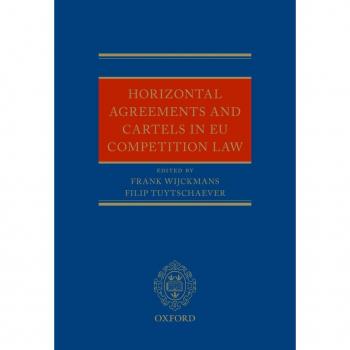 EU Competition Law: Horizontal Agreements and Cartels Guide