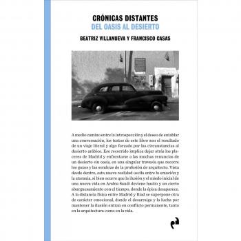 Ediciones Asimétricas Crónicas Distantes: Del Oasis al Desierto
