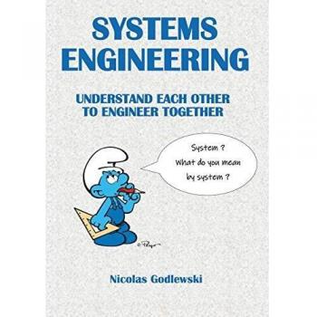 Systems engineering: understand each other to engineer together