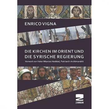 Églises Orientales et Gouvernement Syrien - Enrico Vigna