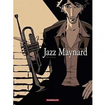Jazz Maynard - tome 1 - Home Sweet Home