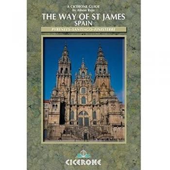 Way of St James - Spain: Pyrenees-Santiago-Finisterre: Camino De Santiago