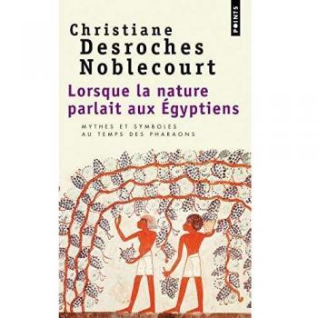 Lorsque la nature parlait aux Egyptiens