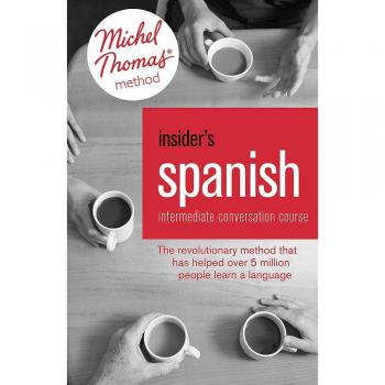 Insider's Spanish: Intermediate Conversation Course
