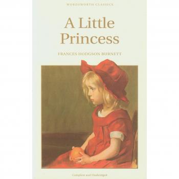 Classic Children's Tale: A Little Princess