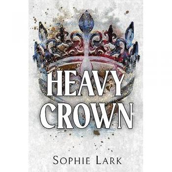 Heavy Crown: A Dark Romance Novel (Brutal Birthright Series)
