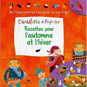 RECETTES POUR L'AUTOMNE ET L'HIVER
