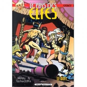 Le Pays des elfes - Elfquest, tome 3 : Le Défi