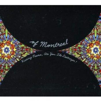 Album de musique Hissing Fauna, Are You The Destroyer? d'Of Montreal