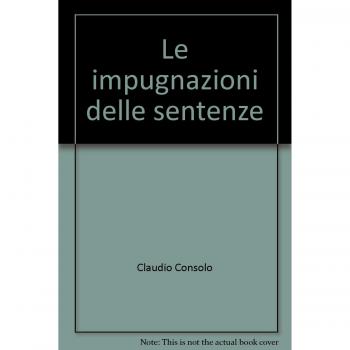 Le impugnazioni delle sentenze