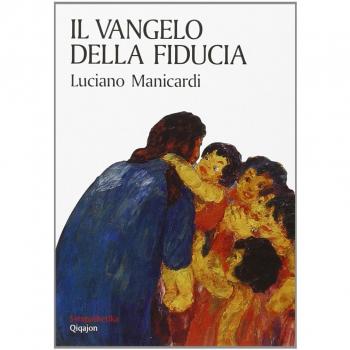 Il Vangelo della fiducia