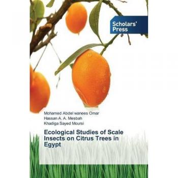 Ecological Studies of Scale Insects on Citrus Trees in Egypt