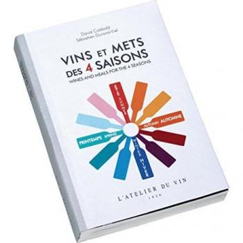 Guide Gourmet Vins et Mets des 4 Saisons Bilingue Français/Anglais