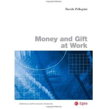 Money and gift at work