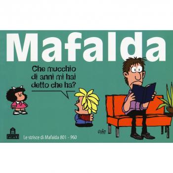 Mafalda. Le strisce dalla 801 alla 960