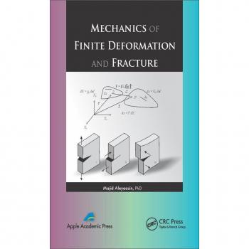 Finite Deformation and Fracture Mechanics Textbook