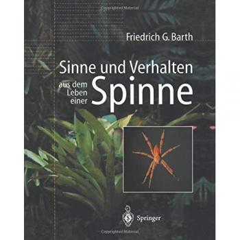 Sinne und Verhalten: Aus Dem Leben Einer Spinne
