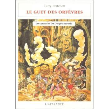Les Annales du Disque-Monde, Tome 15 : Le Guet des Orfèvres (La Dentelle)