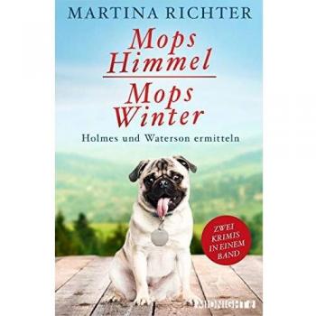 Mopshimmel / Mopswinter: Holmes und Waterson ermitteln