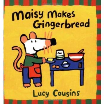 Maisy Makes Gingerbread