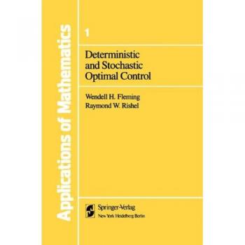 Deterministic and Stochastic Optimal Control