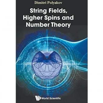 String Fields, Higher Spins And Number Theory