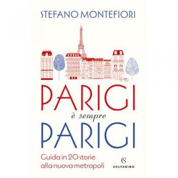 Guide de Voyage Parisiens : 20 Histoires sur la Nouvelle Métropole