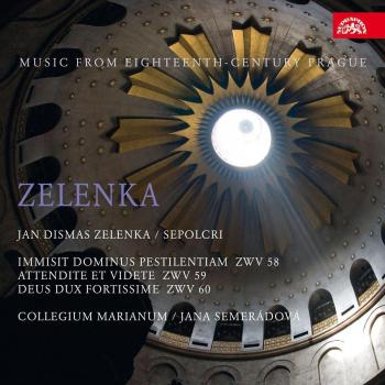 Zelenka: Sepolcri - Hudba z Prahy osmnáctého století