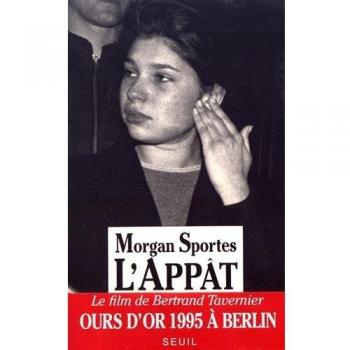Morgan Sportès - Der Köder (Biographie)