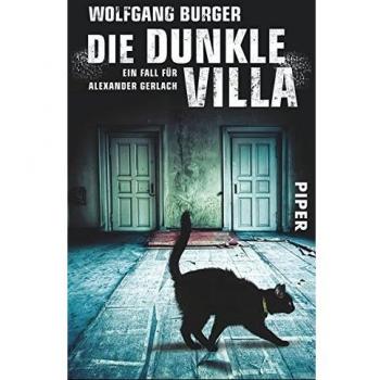 Die dunkle Villa - Un cas pour Alexander Gerlach (Série Alexander Gerlach, Tome 10)