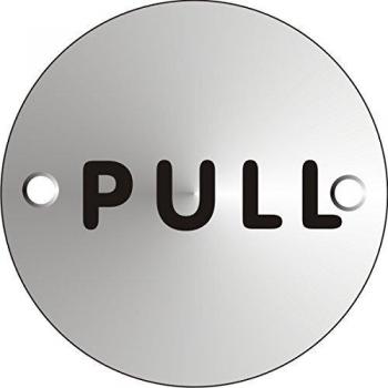 Seco Pull Sign, 72mm Diameter - 1.5mm Satin Anodised Aluminium