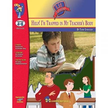 Help I'm Trapped in My Teacher's Body - Novel Study Guide für Klassen 4-6 von Todd Strasser (Lit Links)