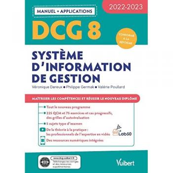 DCG 8 - Système d'information de gestion : Manuel et Applications conforme à la réforme 2022-2023