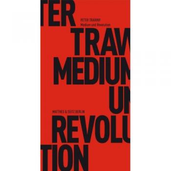 Medium und Revolution