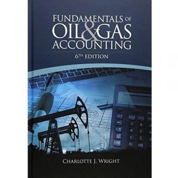 Fundamentals of Oil & Gas Accounting