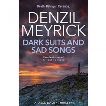 Costumes sombres et chansons tristes : Un thriller D.C.I. Daley (Tome 3)